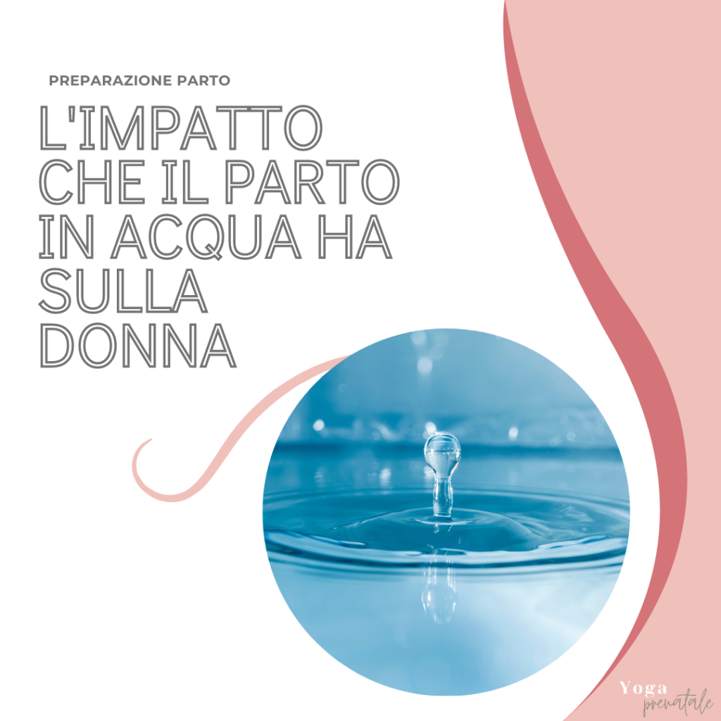 L'impatto del parto in acqua sulla donna